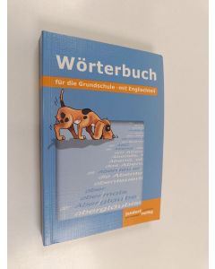 Kirjailijan Jan Debbrecht & Peter Wachendorf käytetty kirja Wörterbuch für die Grundschule - mit Englischteil