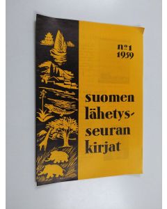 käytetty teos Suomen lähetysseuran kirjat 1/1959