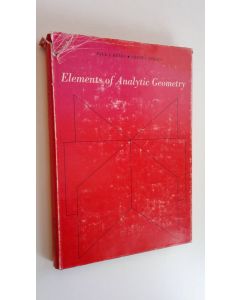 Kirjailijan Paul J. Kelly & Ernst G. Straus käytetty kirja Elements of Analytic Geometry