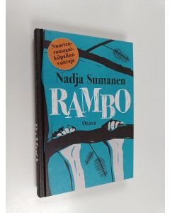 Kirjailijan Nadja Sumanen käytetty kirja Rambo