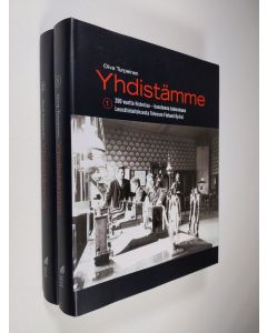 Kirjailijan Oiva Turpeinen käytetty kirja Yhdistämme 1-2 : 200 vuotta historiaa - haasteena tulevaisuus Lennätinlaitoksesta Telecom Finland Oy:ksi