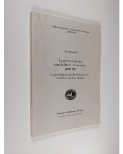 käytetty kirja La petite aventure dont le lecteur se souvient peut-être - analyse linguistique des intrusions du narrateur dans huit romans