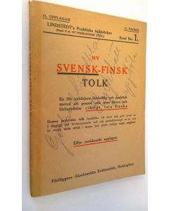käytetty kirja Ny svensk-finsk tolk : en för nybörjare lättfattlig och praktisk metod att genast och utan lärare och förberedelse riktigt tala finska