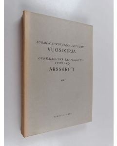 käytetty kirja Suomen sukututkimusseuran vuosikirja 40 = Genealogiska samfundets i Finland årsskrift 40