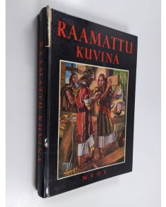 käytetty kirja Raamattu kuvina