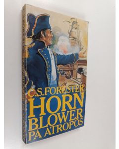 Kirjailijan C. S. Forester käytetty kirja Hornblower på Atropos