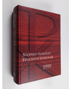 käytetty kirja Suomen teologit 1999 = Finlands teologer 1999