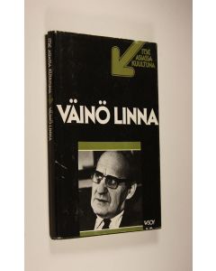 Kirjailijan Väinö Linna käytetty kirja Väinö Linna : TV-ohjelma Nauhoitus 12.12.1978, ensiesitykset 15.2 ja 16.2.1979