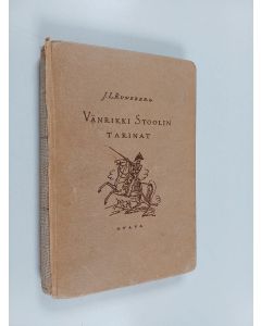 Kirjailijan Johan Ludvig Runeberg käytetty kirja Vänrikki stoolin tarinat