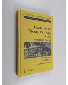 Kirjailijan J.-M. Morel & Agnès Desolneux ym. käytetty kirja From Gestalt Theory to Image Analysis - A Probabilistic Approach