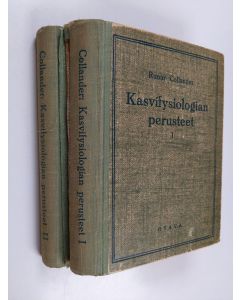 Kirjailijan Runar Collander käytetty kirja Kasvifysiologian perusteet 1-2