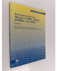 käytetty kirja Activated sludge models ASM1, ASM2, ASM2d and ASM3