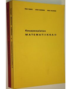 Kirjailijan Erkki Tomppo käytetty kirja Kauppaopiston matematiikka 1-2