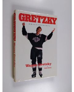 Kirjailijan Wayne Gretzky & Rick Reilly käytetty kirja Gretzky : omaelämäkerta