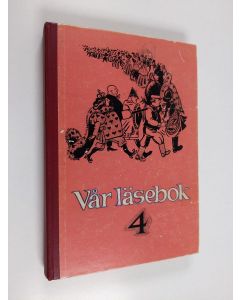 käytetty kirja Vår läsebok 4 - Sjätte skolåret