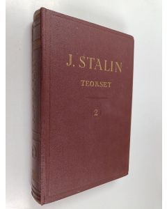 Kirjailijan J. V. Stalin käytetty kirja Teokset 2 : 1907-1913