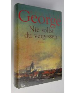 Kirjailijan Elisabeth George uusi kirja Nie sollst du vergessen : Roman (UUSI)