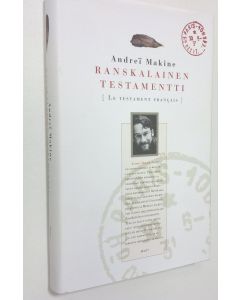 Kirjailijan Andrei Makine käytetty kirja Ranskalainen testamentti