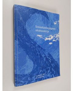 käytetty kirja Sosiaalipedagoginen aikakauskirja : vuosikirja 2007