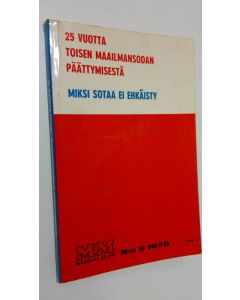 Kirjailijan G. Zhukov käytetty kirja 25 vuotta toisen maailmansodan päättymisestä