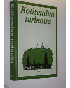 Tekijän Lauri Simonsuuri  käytetty kirja Kotiseudun tarinoita