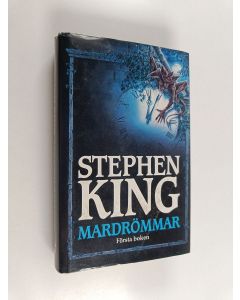 Kirjailijan Stephen King käytetty kirja Mardrömmar : första boken