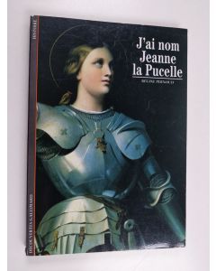 Kirjailijan Regine Pernoud käytetty kirja J'ai nom Jeanne la Pucelle