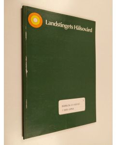 käytetty kirja Landstingets hälsovård - Behandling av övervikt i skara kommun