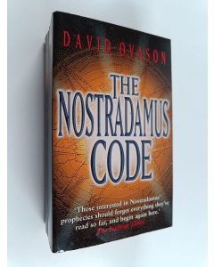 Kirjailijan David Ovason käytetty kirja The Nostradamus Code