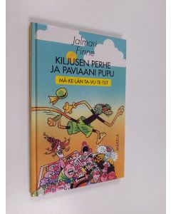 Kirjailijan Jalmari Finne käytetty kirja Kiljusen perhe ja paviaani pupu