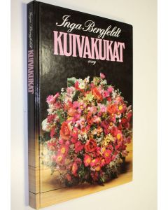 Kirjailijan Inga Bergfeldt käytetty kirja Kuivakukat