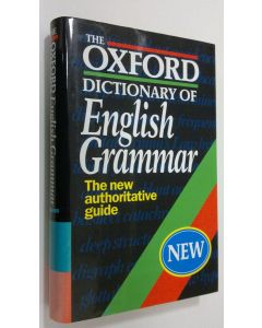 Kirjailijan Sylvia Chalker käytetty kirja The Oxford Dictionary of English Grammar : new authoritative guide