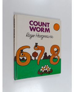 Kirjailijan Roger Hargreaves käytetty kirja Count worm