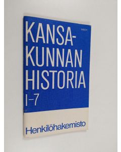 käytetty teos Kansakunnan historia, 1-7 - henkilöhakemisto