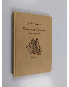 Kirjailijan Johan Ludvig Runeberg käytetty kirja Vänrikki Stoolin tarinat