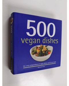 Kirjailijan Deborah Gray käytetty kirja 500 Vegan Dishes