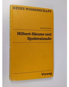 Kirjailijan Siegfried Brehmer käytetty kirja Hilbert-Räume und Spektralmasse