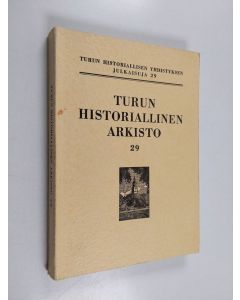 käytetty kirja Turun historiallinen arkisto 29