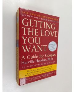 Kirjailijan Harville Hendrix käytetty kirja Getting the love you want : a guide for couples