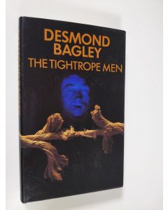 Kirjailijan Desmond Bagley käytetty kirja The tightrope men