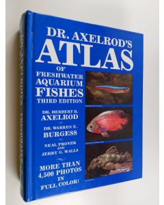 Kirjailijan Herbert R. Axelrod käytetty kirja Dr. Axelrod's Atlas of freshwater aquarium fishes