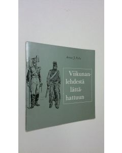 Kirjailijan Armas J. Pulla käytetty teos Viikunanlehdestä lättähattuun