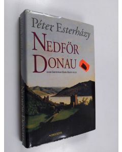 Kirjailijan Peter Esterhazy käytetty kirja Nedför Donau