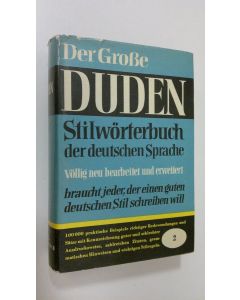 käytetty kirja Der Grosse Duden : Stilwörterbuch der deutschen Sprache