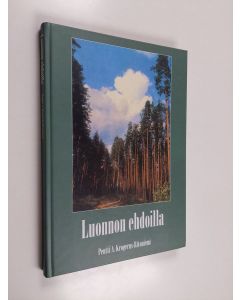 Kirjailijan Pentti A. Krogerus-Ritoniemi käytetty kirja Luonnon ehdoilla