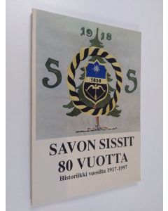 Kirjailijan Veikko Riisiö käytetty kirja Partiolippukunta Savon Sissit 80 vuotta