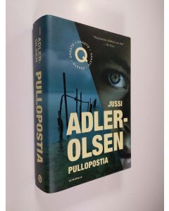 Kirjailijan Jussi Adler-Olsen käytetty kirja Pullopostia