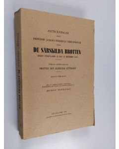 Kirjailijan J. Forsman & B. Honkasalo käytetty kirja Anteckningar enligt föreläsningar öfver de särskilda brotten enligt strafflagen af den 19 dec. 1889 - Afd. 1