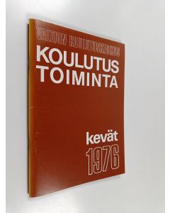 käytetty teos Koulutustoiminta : Kevät 1976