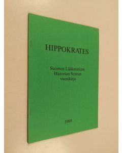 käytetty teos Helsingin yliopiston Lääketieteen historian laitoksen ja museon järjestämät erikoisnäyttelyt, opetus, kongressit, symposiumit, seminaarit, luentosarjat, vierailuluennot ja -ohjelmat 1970-1989